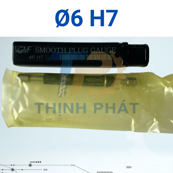 6-H7 Dưỡng kiểm VGMF 6-H7