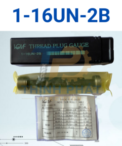 Dưỡng kiểm ren trong 1-16UN-2B – Thread Plug Gauge 1-16UN-2B – VGMF