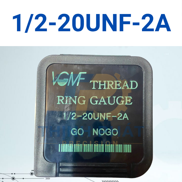 12-20UNF-2A Dưỡng kiểm ren ngoài 1/2-20UNF-2A – Thread Ring Gauge 1/2-20UNF-2A – VGMF