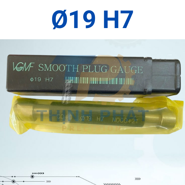 36 Dưỡng kiểm VGMF 19-H7 – Dưỡng kiểm lỗ 19H7 chính xác | Thịnh Phát Precision