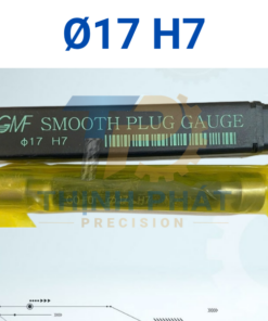Dưỡng kiểm VGMF 17-H7 – Dưỡng kiểm lỗ 17H7 chính xác | Thịnh Phát Precision
