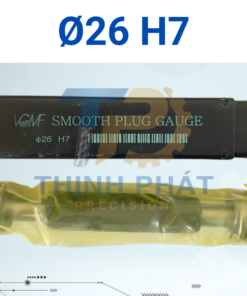 Dưỡng kiểm VGMF 26-H7 – Dưỡng kiểm lỗ 26H7 chính xác | Thịnh Phát Precision