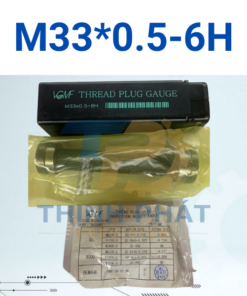 Dưỡng kiểm ren trong M33×0.5-6H – Thread Plug Gauge M33*0.5-6H – VGMF