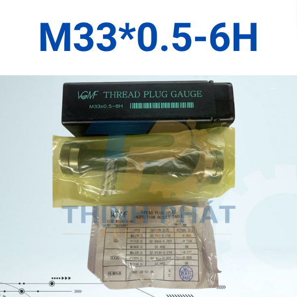 M33*0.5-6H Dưỡng kiểm ren trong M33×0.5-6H – Thread Plug Gauge M33*0.5-6H – VGMF