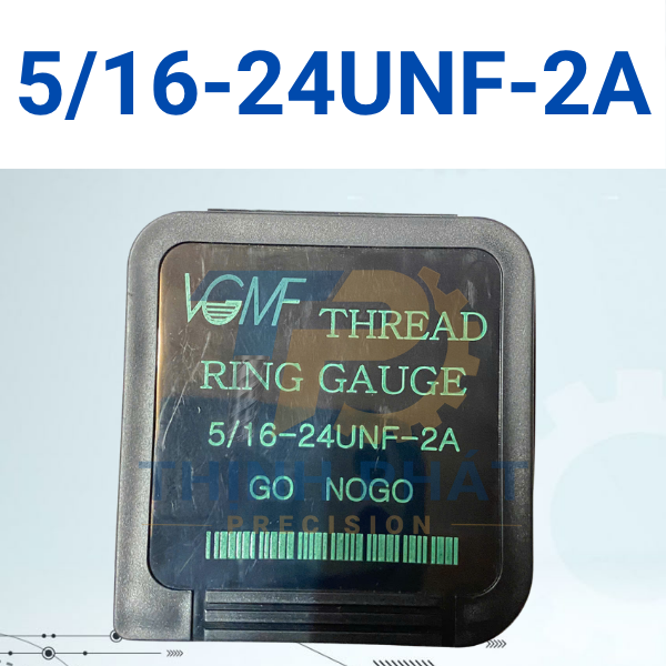 516-24UNF-2A Dưỡng kiểm ren ngoài 5/16-24UNF-2A – Thread Ring Gauge 5/16-24UNF-2A – VGMF