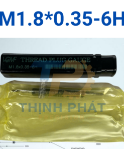 Dưỡng kiểm ren trong M1.8×0.35-6H – Thread Plug Gauge M1.8*0.35-6H – VGMF