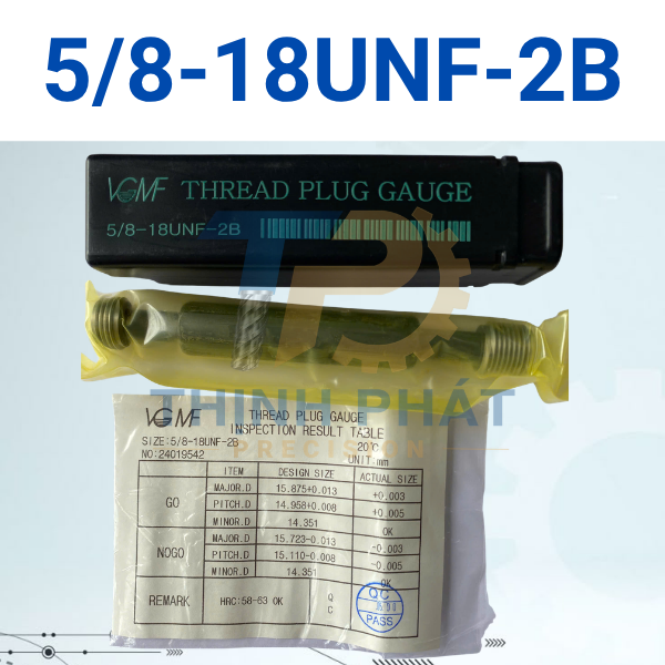 58-18UNF-2B Dưỡng kiểm ren trong 5/8-18UNF-2B – Thread Plug Gauge 5/8-18UNF-2B – VGMF