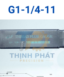 Dưỡng kiểm ren trong G1-1/4-11BSPP – Thread Plug Gauge G1-1/4-11BSPP – VGMF