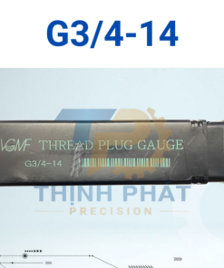 Dưỡng kiểm ren trong G3/4-14BSPP – Thread Plug Gauge G3/4-14BSPP – VGMF